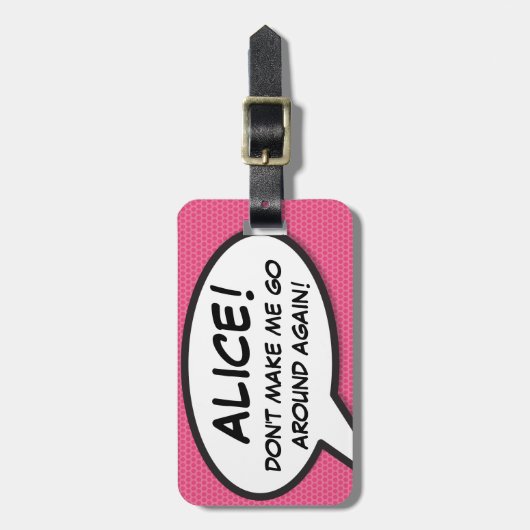 Funny Modern Pink Personalisiert Speech Blase Gepäckanhänger (Vorderseite vertikal)