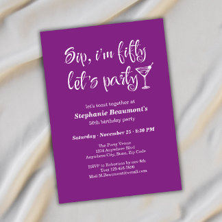 Funny Modern Sip I'm Fifty Woman's 50. Geburtstag Einladung