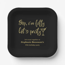 Funny Modern Sip I'm Fifty Woman's 50. Geburtstag Pappteller