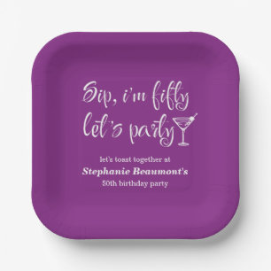 Funny Modern Sip I'm Fifty Woman's 50. Geburtstag Pappteller