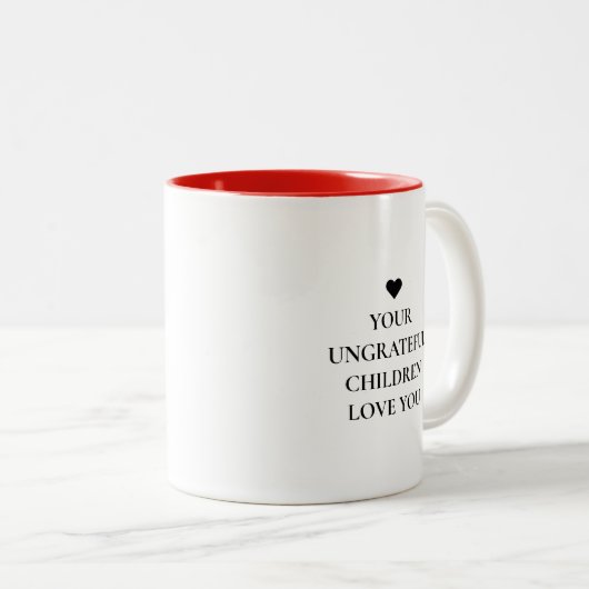 Funny Modern Undankbare Children Mütter Day Zweifarbige Tasse (VorderseiteRechts)