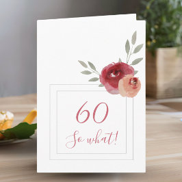 Funny Modern Watercolor Floral 60. Geburtstag Karte