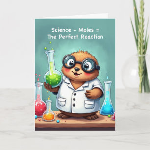 Funny Mole Day Science mit perfekter Reaktion Karte