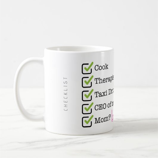 Funny Mom Checklist Kaffeetasse (Links)