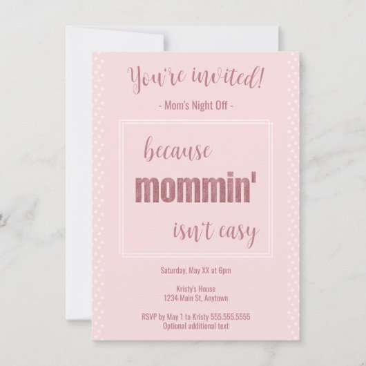 Funny Mommin ist nicht leicht Mama Night Off Party Einladung (Vorderseite)
