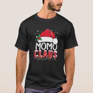 Funny Momo Claus Weihnachten Xmas Pajamas Santa T-Shirt