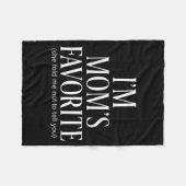 Funny Moms Favorite Child Son Daughter I'm Mom's F Fleecedecke (Vorderseite (Horizontal))