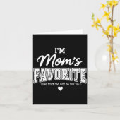 Funny Moms Favorite Child Son Daughter I'm Mom's F Karte (Gelbe Blume)