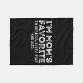 Funny Moms Favorite Son Daughter I'm Mom's Favorit Fleecedecke (Vorderseite (Horizontal))