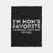 Funny Moms Favorite Son Daughter I'm Mom's Favorit Fleecedecke (Vorderseite)
