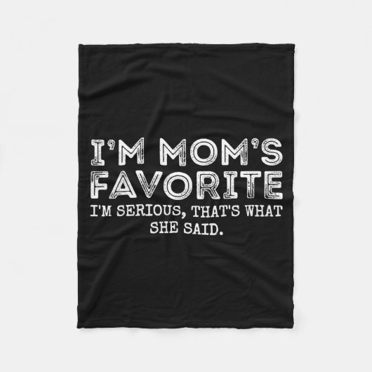 Funny Moms Favorite Son Daughter I'm Mom's Favorit Fleecedecke (Vorderseite)
