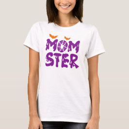Funny "Momster" Drilling Letters Halloween Mama T-Shirt