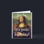 Funny Mona Lisa Geburtstagskarte Karte<br><div class="desc">Herzliche Geburtstagskarte für jedes Alter!</div>