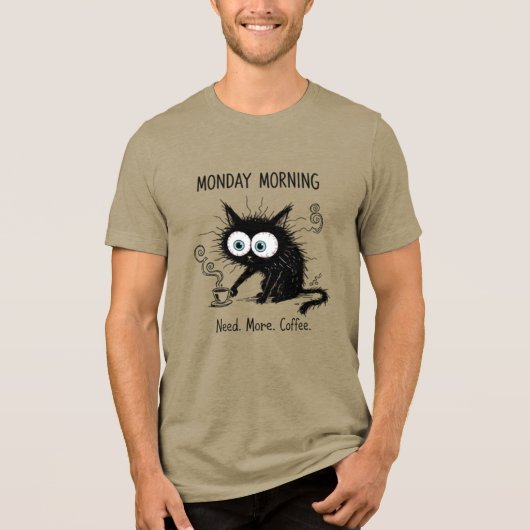 Funny Monday Morning Coffee Lover Cat T-Shirt Tri-Blend Shirt (Vorderseite)