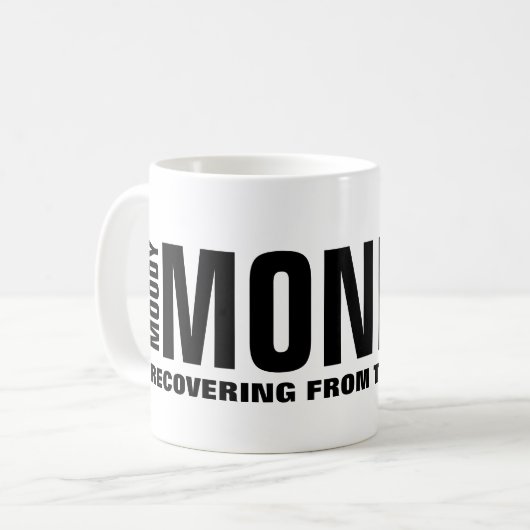 Funny Monday Office-Tasse Kaffeetasse (Vorderseite Links)