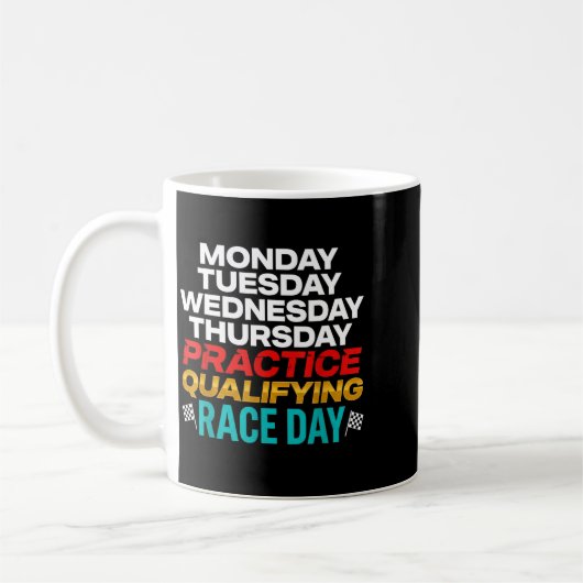 Funny Monday Tuesday Thursday Practice Qualifying  Kaffeetasse (Links)