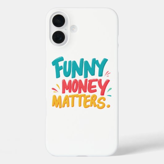 Funny Money Matters Case-Mate iPhone Hülle (Rückseite)