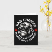 Funny Monkey Bad Choices machen gute Geschichten ( Karte (Gelbe Blume)