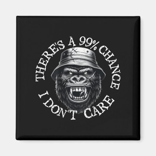 Funny Monkey Es gibt eine 99%ige Chance, die mir e Magnet (Vorne)