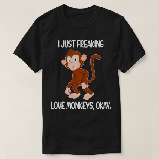Funny Monkey Lover Gift I Just Freaking Liebe Monk T-Shirt (Design vorne)