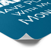 Funny Monkey Lover Quote Design - Plans With My Mo Poster (Ecke)
