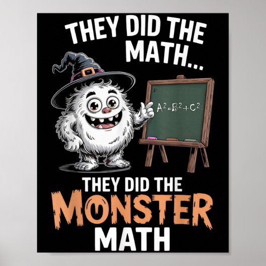 Funny Monster Math Teacher Halloween Yeti Costume Poster (Vorne)