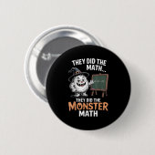 Funny Monster Math Teacher Halloween Yeti Kostüm Button (Vorne & Hinten)