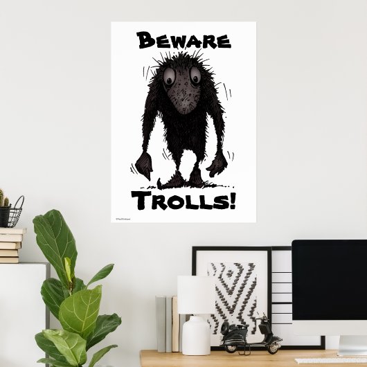Funny Monster Troll Poster (Heimbüro)