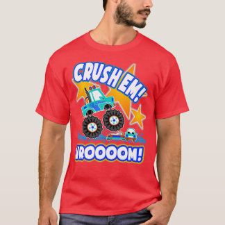 Funny Monster Truck Kids Gift Crush Em Zimmer 2 T-Shirt