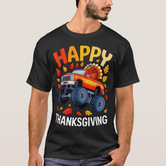 Funny Monster Truck Turkey Happy Thanksgiving For  T-Shirt (Vorderseite)