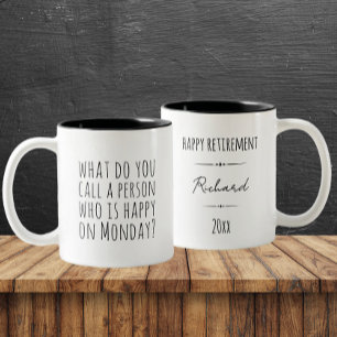 Funny Montag Zitat Custom Ruheiname Zweifarbige Tasse