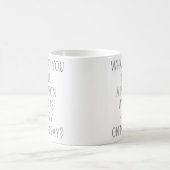 Funny Montag Zitat Morphing Tasse (Mittel)