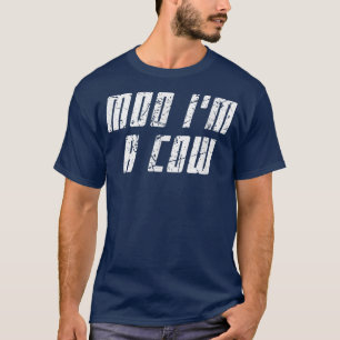 Funny Moo Ich bin ein Kuh Bauer Leben glückliche K T-Shirt