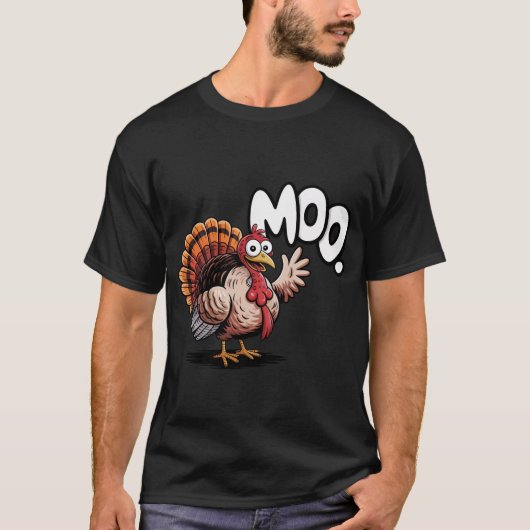 Funny Moo Turkey Thanksgiving Design T-Shirt (Vorderseite)