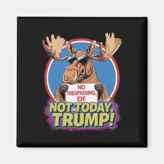 Funny Moose Canada wurde 51. Staat des US Fun Tr Magnet (Vorne)