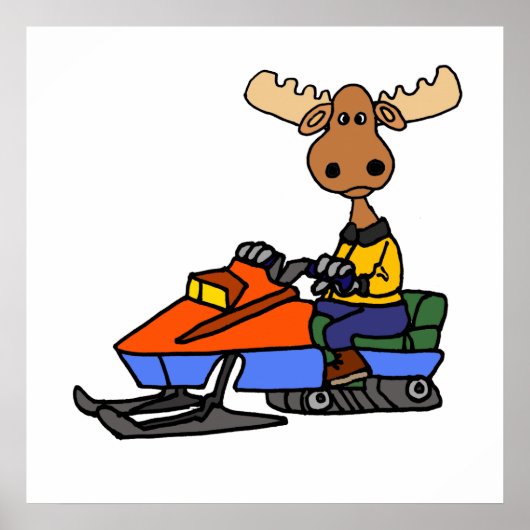 Funny Moose Snowmobiling Poster (Vorne)