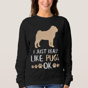 Funny Mops Gifts Funny Dog Lover Mops Mama Geschen Sweatshirt