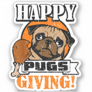 Funny Mops Hund Happy Pugsgiving Erntedank Aufkleber