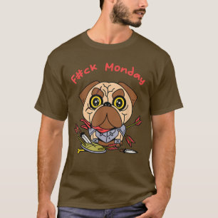 Funny Mops Hund Krieger am Montag  T-Shirt