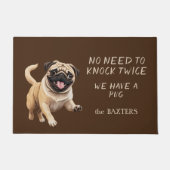 Funny Mops Hund muss nicht zweimal geknackt werden Fußmatte (Vorderseite)