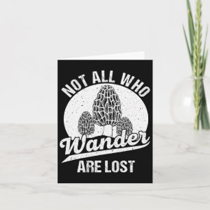 Funny Morel Mushroom Gift Foraging Mushroom Huntin Karte