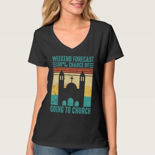 Funny Mormon Weekend Forecast 100 Chance of Going  T-Shirt (Vorderseite)