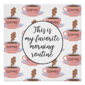 Funny Morning Coffee Poster (Vorderseite)