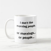 Funny Morning People Joke Kaffeetasse (Links)