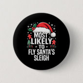Funny Most Likely To Christmas Family Pajama Match Button (Vorderseite)