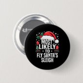 Funny Most Likely To Christmas Family Pajama Match Button (Vorne & Hinten)