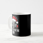 Funny Most Likely To Christmas Family Pajama Match Kaffeetasse (Vorderseite Links)