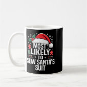 Funny Most Likely To Christmas Family Pajama Match Kaffeetasse (Links)