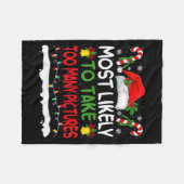 Funny Most Likely To Take Too Many Ctures Christma Fleecedecke (Vorderseite (Horizontal))