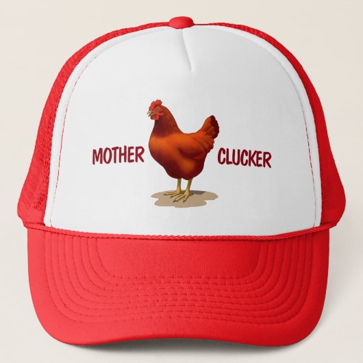 Funny Mother Clucker Chicken Bauer Red Hen Truckerkappe (Vorderseite)